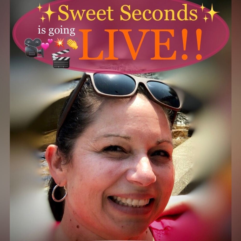 ✨Sweet Seconds✨ Live Show!